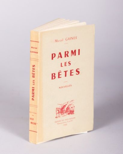 null GARNIER Marcel - Parmi les bêtes - Moret sur Loing 1950 - broché couverture...