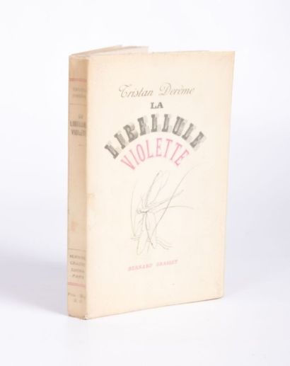null DEREME Tristan - La libellule violette - Paris Bernard Grasset 1942 - un volume...