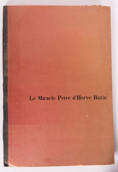 null BAZIN Hervé - Le Miracle privé - Carcassonne Recherches Graphique 1955 - In-folio,...