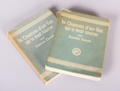 null COUTÉ Gaston - La chanson d'un gas qu'a mal tourné : poèmes et chansons réunis...