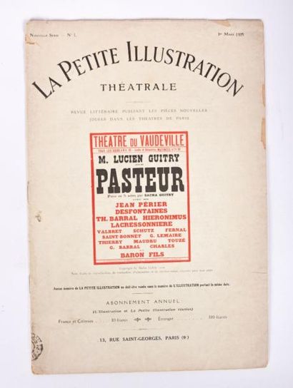 null GUITRY Sacha - Pasteur - Pièce en cinq actes reproduite dans la revue la Petite...