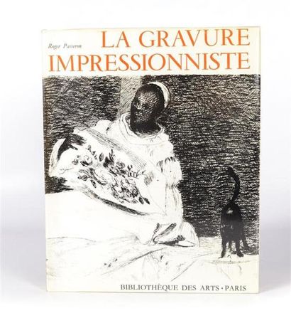 null PASSERON Roger - La gravure impressionniste, origines et rayonnement - Paris...