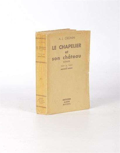 null CRONIN A.-J - Le chapelier et son château - Paris Editions Albin Michel 1948...