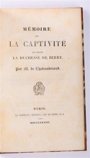 null CHATEAUBRIAND - Mémoire sur la captivité de Madame la Duchesse du Berry - Paris...