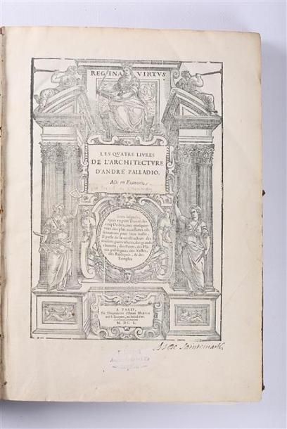 null [PALLADIO] - Les quatres livres de l'architecture d'andré Palladio mis en François...