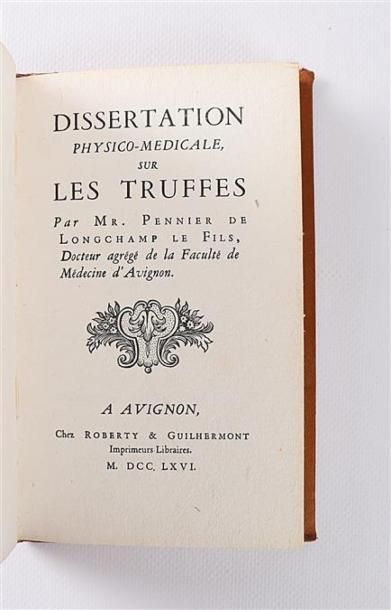 null PENNIER DE LONGCHAMP Le fils M. - Dissertation physico médicale sur les Truffes...