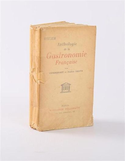 null CURNONSKY et DERYS Gaston - Anthologie de la gastronomie française - Paris Delagrave...