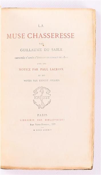 null SABLE Guillaume du - La muse Chasseresse - Paris Librairie des bibliophiles...