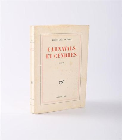 null GRANDMAITRE Bilou - Carnavals et cendres - Gallimard, 1970 - Envoi de l'auteur...
