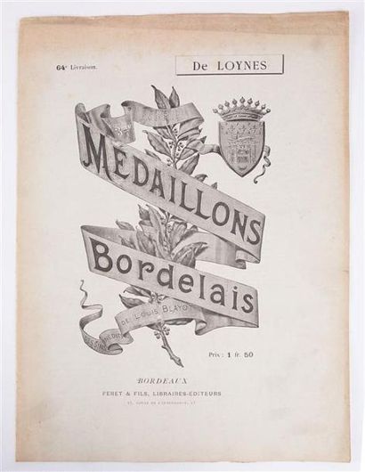 null BLAYOT Louis et FERET Edouard - de Loynes - Bordeaux Feret SD - Médaillons Bordelais...