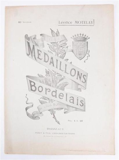 null BLAYOT Louis et FERET Edouard - Léonce Motelay - Bordeaux Feret SD - Médaillons...