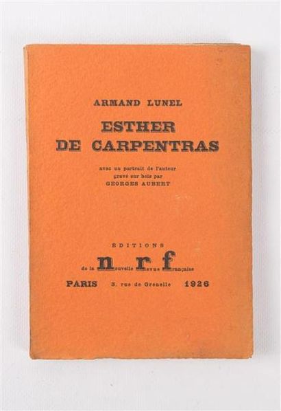 null LUNEL Armand - Esther de Carpentras ou le carnal hébraïque - Paris Editions...