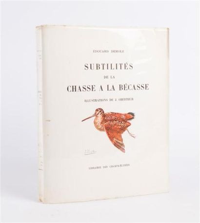 null [CHASSE]
DEMOLE Edouard - Subtilités de la chasse à la Bécasse - Paris Librairie...