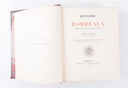 null JULLIAN Camille - Histoire de Bordeaux depuis les origines jusqu'en 1895 - Bordeaux,...