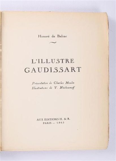 null BALZAC Honoré de - L'Illustre Gaudissart - Paris Aux Editions H. & R. 1945 -...