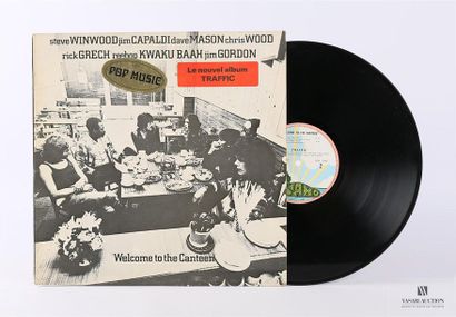 null TRAFFIC - Welcome to the canteen
1 Disque 33T sous pochette et chemise cartonnée
Label...