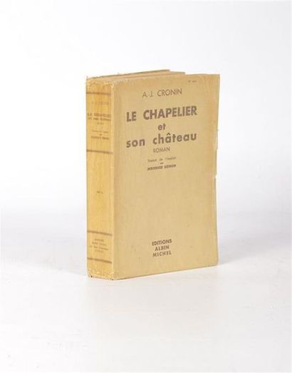 null CRONIN A.-J - Le chapelier et son château - Paris Editions Albin Michel 1948...