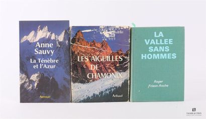 null [MONTAGNE]
Lot comprenant trois volumes : 
- SAUVY Anne - La Ténèbre et l'Azur...