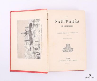 null ANONYME - Les naufragés au Spitzberg - Tours Alfred Mame et fils 1885 - un volume...