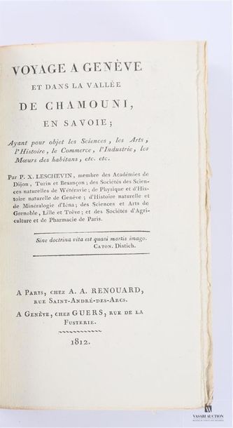 null LESCHEVIN P.X. - Voyage à Génève et dans la vallée de Chamouni en Savoie - Paris...