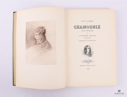 null PICTET Adolphe - Une course à Chamonix - Introduction de M.Robert Bory - Genève,...