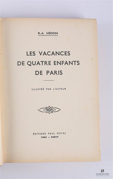 null HEDOIN R.A. - Les vacances de quatre enfants de Paris - Paris Elbeuf Editions...