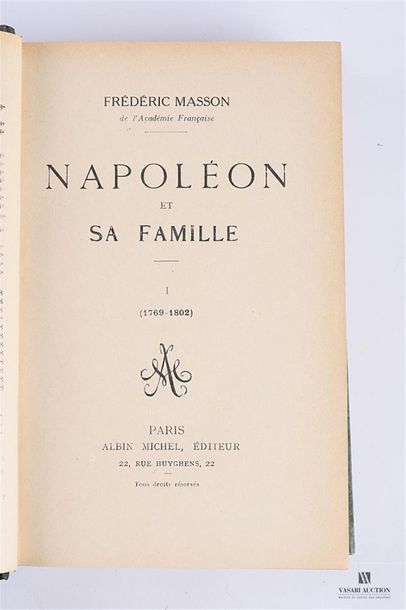 null [NAPOLEON]
MASSON Frédéric - Napoléon et sa famille - Paris Albin Michel - treize...