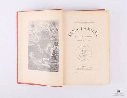 null MALOT Hector - Sans famille - Paris, Librairie Hachette, sd - 1 volume in-4°...
