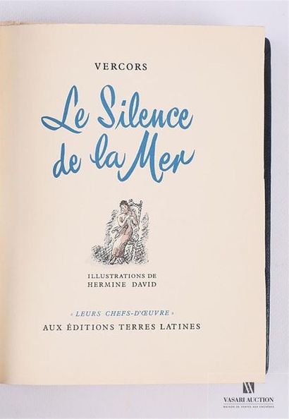 null VERCORS, Le silence de la mer, Editions Terres latines, un volume in-8, la reliure...