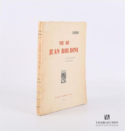 null CARDONE Emilia, Vie de Jean Boldini, Eugène Figuière, 1931, un volume broché...