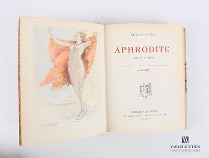 null LOUS Pierre, Aphrodite, Paris, Rombaldi, 1937, un volume in-8, la reliure en...