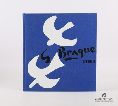 null MALRAUX André, DESCARGUES Pierre et PONGE Francis, G. Braque de Draeger, Draeger,...