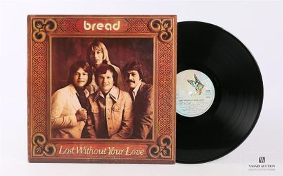 null BREAD - Lost without your love
1 Disque 33T sous pochette et chemise cartonnée
Label...