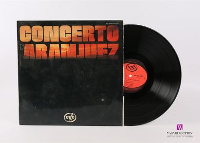 null Concerto d'Aranjuez
1 Disque 33T sous chemise cartonnée
Label : MFP 6053
Fab....