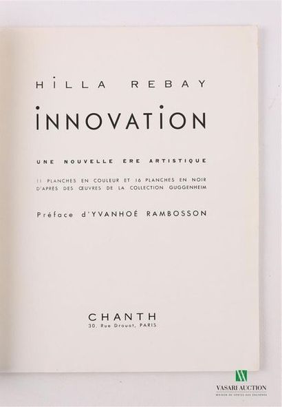 null REBAY Hilla - Innovation, une nouvelle ère artistique - Paris Chanth 1937 -...