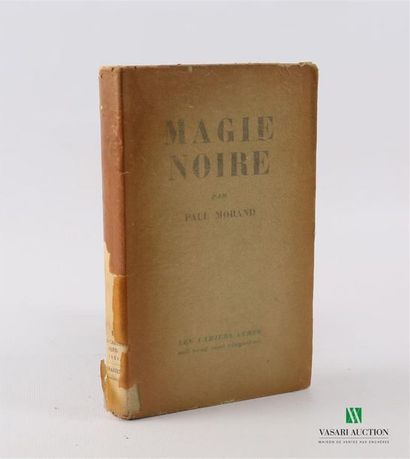 null MORAND Paul - Magie Noire - Paris Bernard Grasset 1928 - Collection Les cahiers...