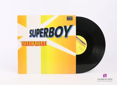 null SUPERBOY - Tuttifrutti 
1 Disque Maxi 45T sous pochette cartonnée
Label : PODIS...