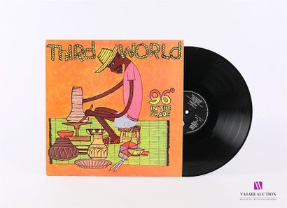 null THIRD WORLD - 96° in the shade 
1 Disque 33T sous pochette et chemise cartonnée
Label...