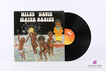 null MILES DAVIS - Water Babies 
1 Disque 33T sous pochette cartonnée 
Label : CBS...