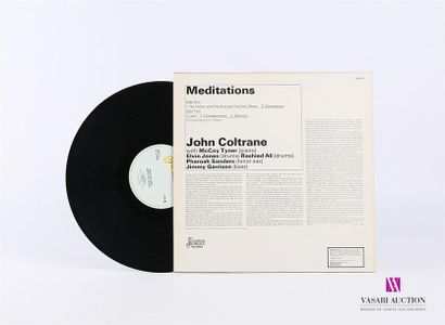 null JOHN COLTRANE - Meditations
1 Disque 33T sous pochette cartonnée 
Label : JASMINE...