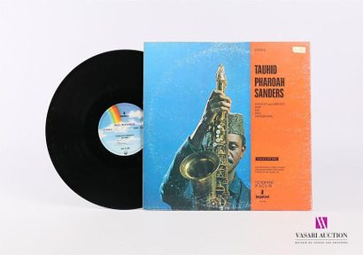 null PHAROAH SANDERS - Tauhid
1 Disque 33T sous pochette cartonnée 
Label : MCA RECORDS...