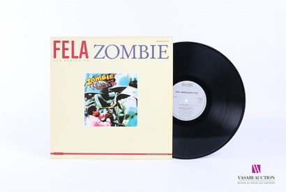 null FELA AND THE AFRIKA 70 - Zombie
1 Disque 33T sous pochette cartonnée 
Label...
