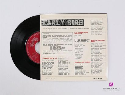 null EARLY BIRD - La parole est à toi
1 Disque 45T sous pochette cartonnée
Label...