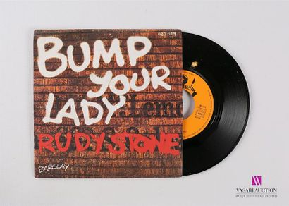 null RUDY STONE - Bump your lady
1 Disque 45T sous pochette en papier
Label : BARCLAY...