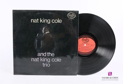 null NAT KING COLE - And the Nat King Cole Trio 
1 Disque 33T sous pochette imprimée...