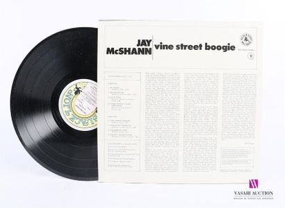 null JAY McSHANN - Vine Street boogie 
1 Disque 33T sous pochette imprimée et chemise...