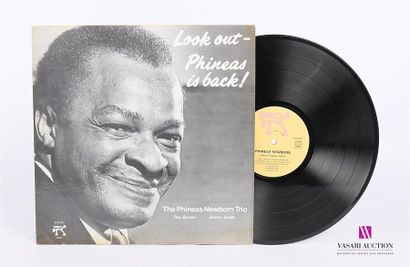 null THE PHINEAS NEWBORN TRIO - Look out Phineas is Back 
1 Disque 33T sous pochette...