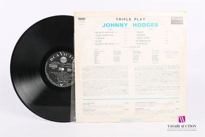 null JOHNNY HODGES - Triple play 
1 Disque 33T sous pochette imprimée et chemise...