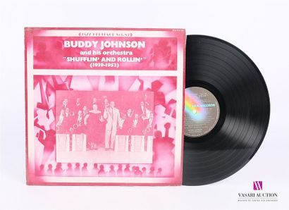 null BUDDY JOHNSON AND HIS ORCHESTRA - Shufflin' and rollin'
1 Disque 33T sous pochette...