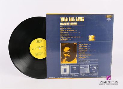null WILD BILL DAVIS - Lullaby of Birdland 
1 Disque 33T sous pochette imprimée et...